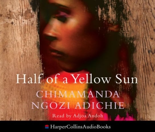 Half of a Yellow Sun Nicholl Julian, Nicholl Kati, Adichie Chimamanda Ngozi