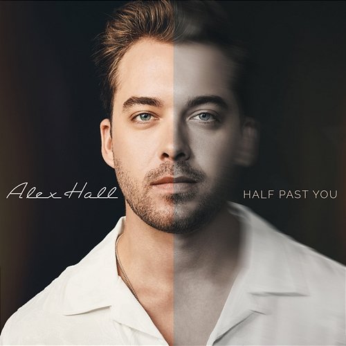 Half Past You Alex Hall