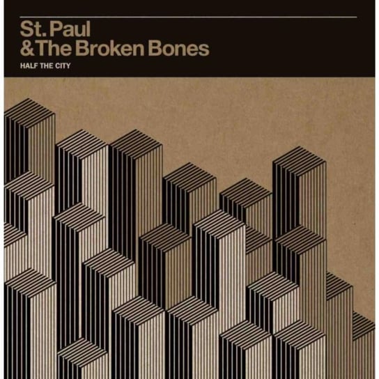 Half The City St. Paul & The Broken Bones