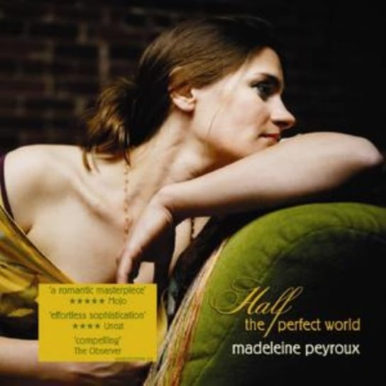 Half the Perfect World Peyroux Madeleine