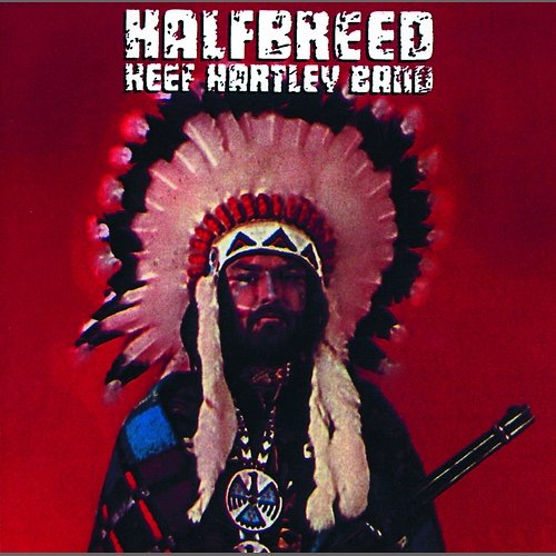 Halfbreed Keef Hartley Band