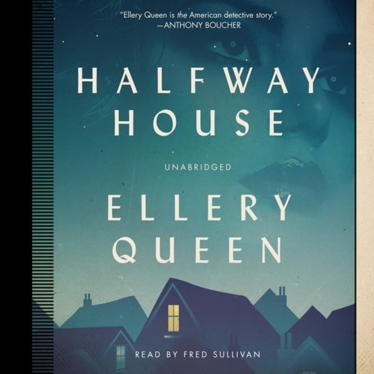 Halfway House Queen Ellery