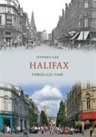 Halifax Through Time Gee Stephen