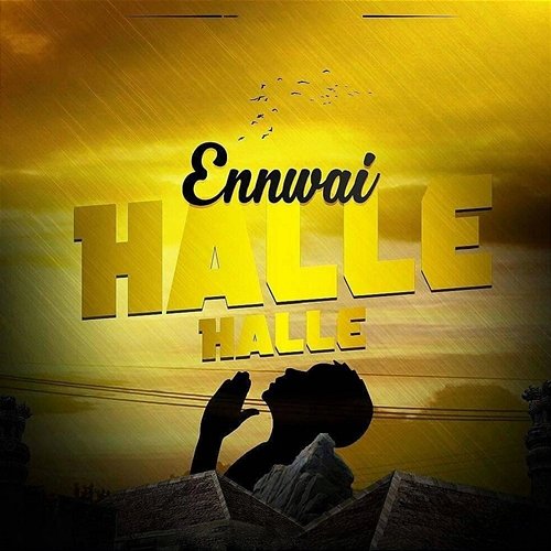 Halle Halle Ennwai