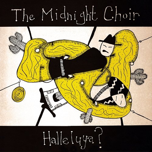 Halleluya? The Midnight Choir