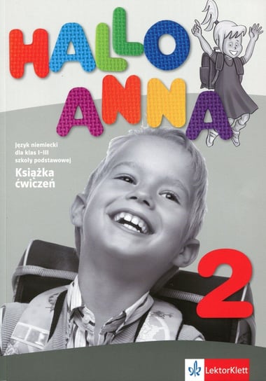 Hallo Anna Smartbook 2. Język niemiecki. Książka ćwiczeń. Klasa 1-3. Szkoła podstawowa + 2 CD Swerlowa Olga