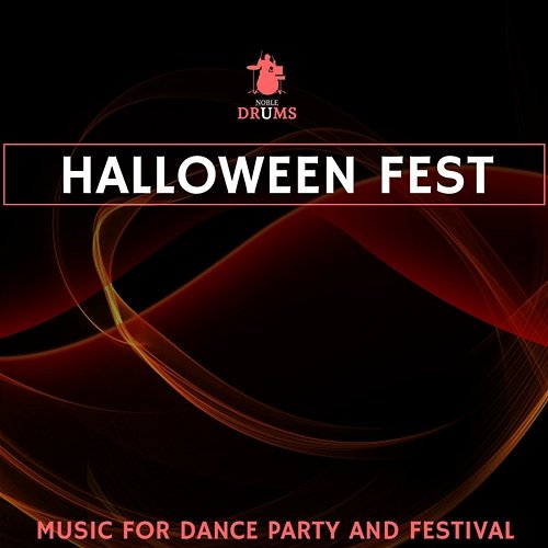Halloween Fest - Music for Dance Party and Festival Various Artists