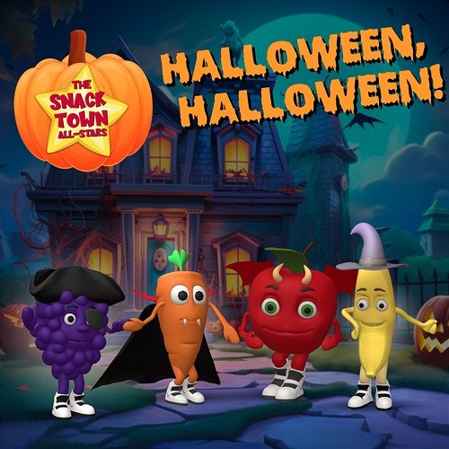 Halloween, Halloween! The Snack Town All-Stars