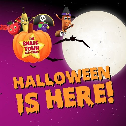 Halloween Is Here The Snack Town All-Stars