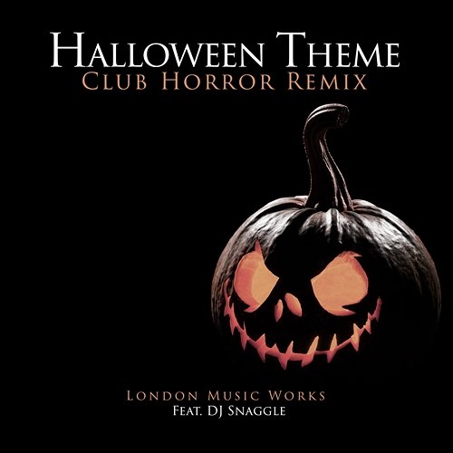 Halloween Theme London Music Works feat. DJ Snaggle
