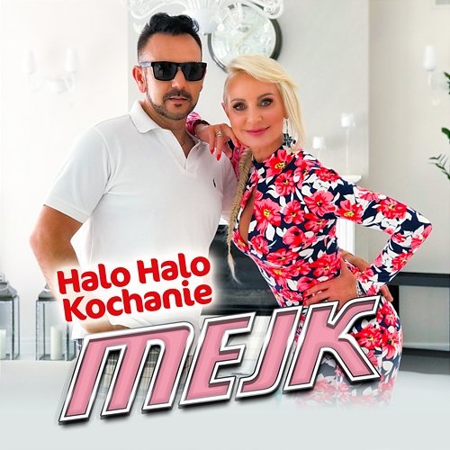 Halo Halo Kochanie (Extended Mix) Mejk