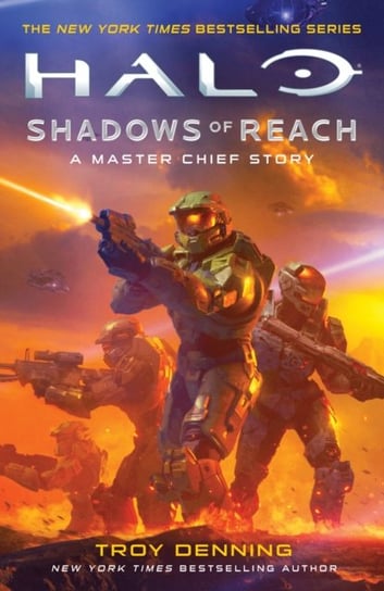 Halo. Shadows of Reach. A Master Chief Story Denning Troy