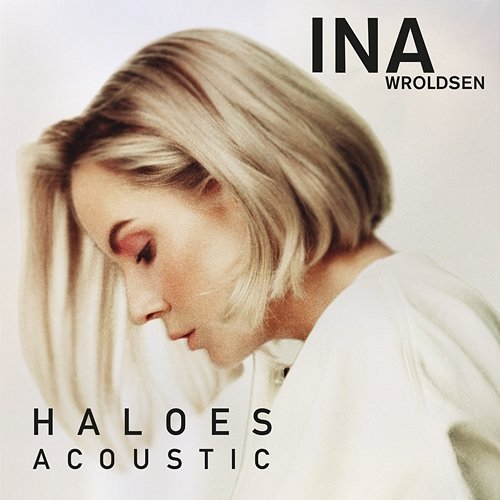 Haloes Ina Wroldsen