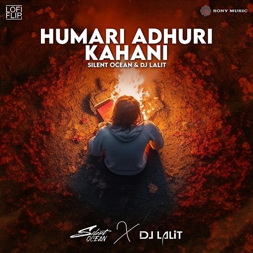 Hamari Adhuri Kahani Silent Ocean, DJ Lalit, Jeet Gannguli, Arijit Singh