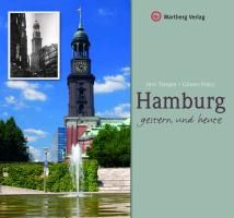 Hamburg - gestern und heute Tietgen Jorn