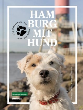 Hamburg mit Hund Junius Verlag