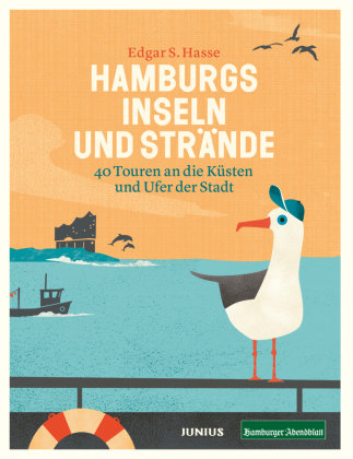 Hamburgs Inseln und Strände Junius Verlag