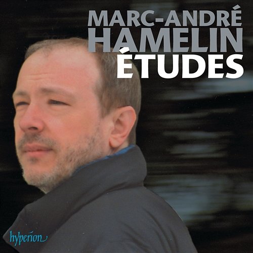 Hamelin: Études Marc-André Hamelin