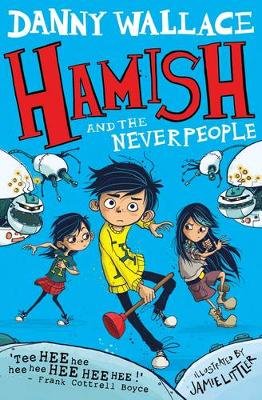 Hamish and the Neverpeople Wallace Danny