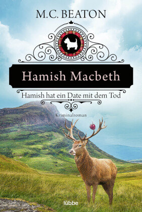 Hamish Macbeth hat ein Date mit dem Tod Bastei Lubbe Taschenbuch