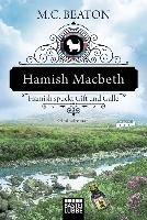 Hamish Macbeth spuckt Gift und Galle Beaton M. C.