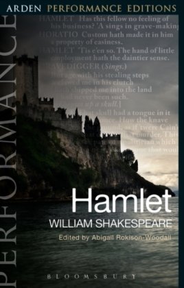 Hamlet: Arden Performance Editions Shakespeare William