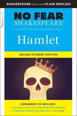 Hamlet: No Fear Shakespeare Deluxe Student Edition Wydawnictwo Spark