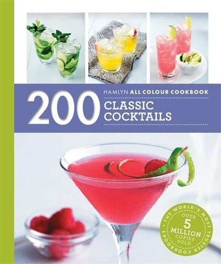 Hamlyn All Colour Cookery: 200 Classic Cocktails Tom Soden