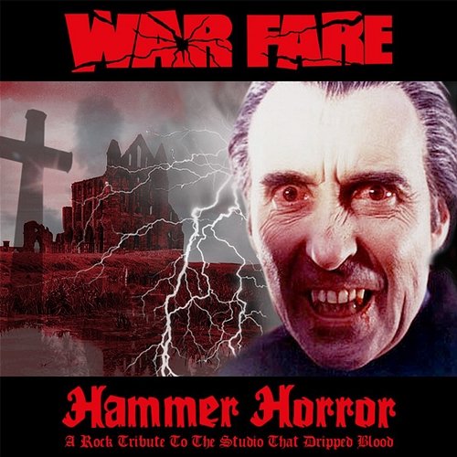 Hammer Horror (A Rock Tribute To The Studio That Dripped Blood) Warfare