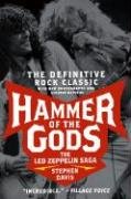 Hammer of the Gods: The Led Zeppelin Saga Davis Stephen