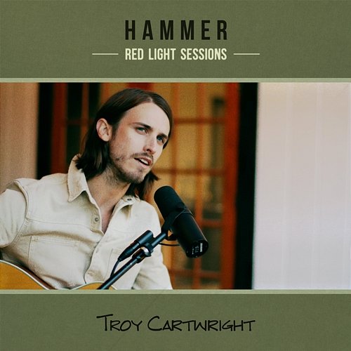 Hammer (Red Light Sessions) Troy Cartwright