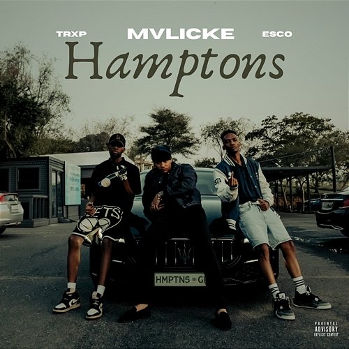 Hamptons whoisbabyesco, MVLICKE feat. Trxp