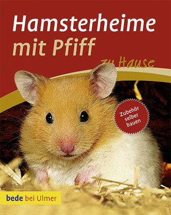 Hamsterheime mit Pfiff Frey Christina Manuela