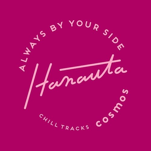 Hanauta Chill Tracks -cosmos- Hanauta Chill Tracks