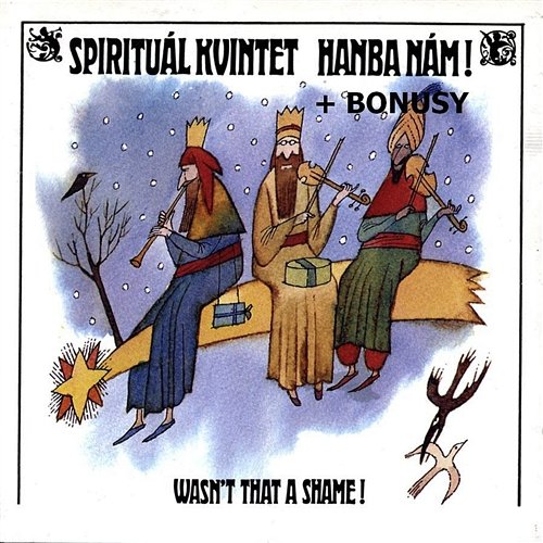 Hanba nam + bonusy Spiritual Kvintet