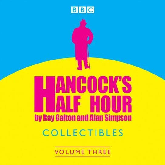 Hancock's Half Hour Collectibles: Volume 3 Simpson Alan, Galton Ray