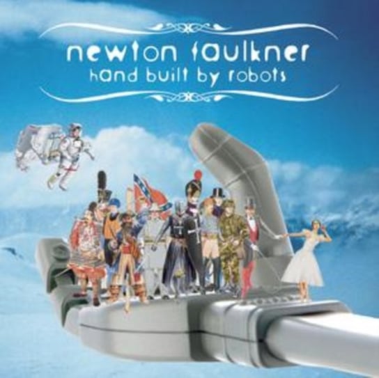 Hand Built by Robots Faulkner Newton