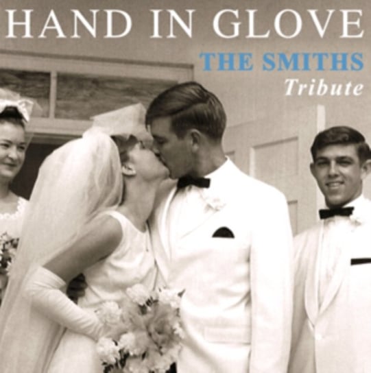 Hand In Glove Various Artists
