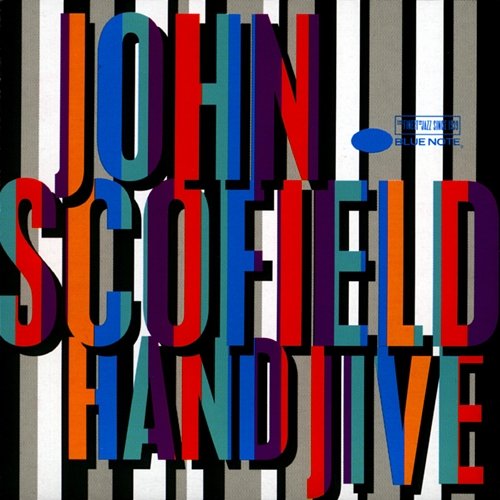 Hand Jive John Scofield