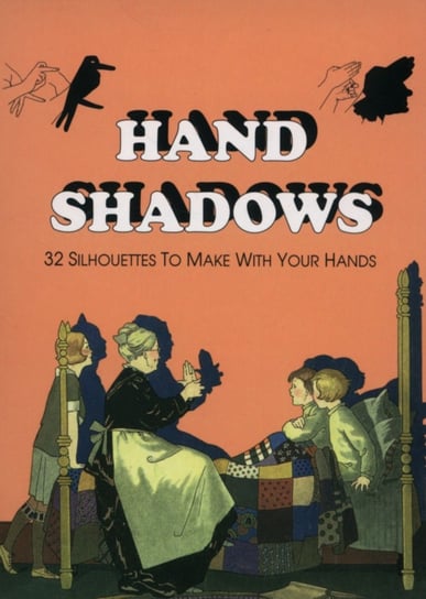Hand Shadows Opracowanie zbiorowe