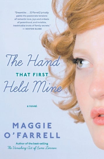 Hand That First Held Mine Maggie O'Farrell