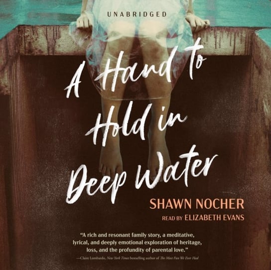 Hand to Hold in Deep Water Nocher Shawn
