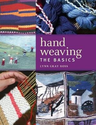 Hand Weaving Ross Lynn Gray