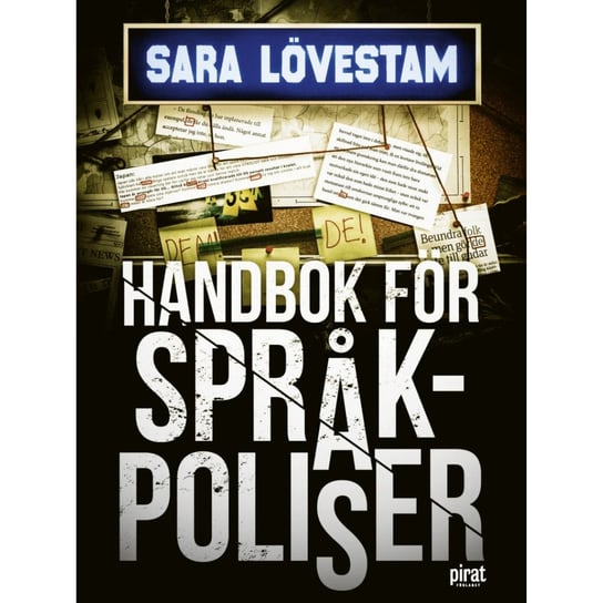 Handbok for sprakpoliser Sara Loevestam