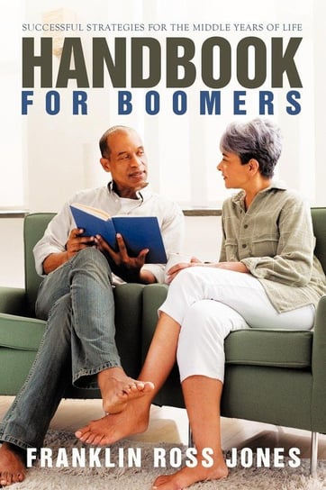 Handbook for Boomers Jones Franklin Ross