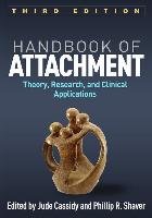 Handbook of Attachment, Third Edition Guilford Publications