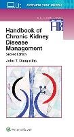 Handbook of Chronic Kidney Disease Management Daugirdas John T.