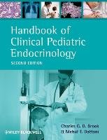 Handbook of Clinical Pediatric Endocrinology Brook Charles Groves Darville, Dattani Mehul T.
