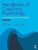 Handbook of Coaching Psychology Palmer Stephen