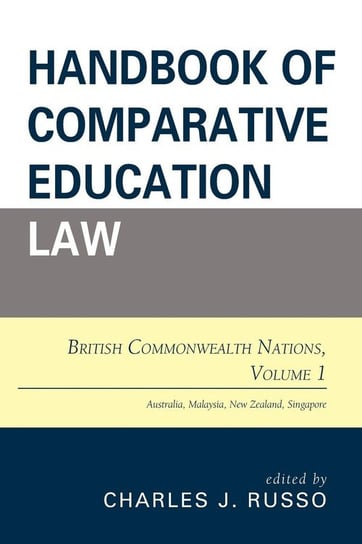 Handbook of Comparative Education Law Rowman & Littlefield Publishing Group Inc